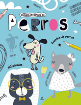 PERROS ESCUELA DIVERTIDA - 9788466238960